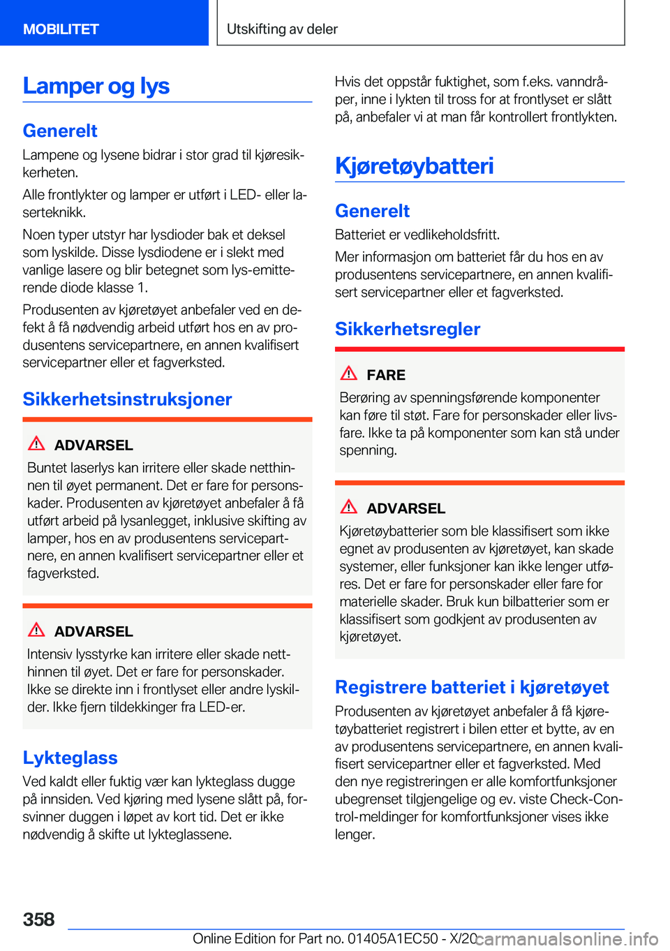 BMW 8 SERIES GRAN COUPE 2021  InstruksjonsbØker (in Norwegian) �L�a�m�p�e�r��o�g��l�y�s
�G�e�n�e�r�e�l�t�L�a�m�p�e�n�e��o�g��l�y�s�e�n�e��b�i�d�r�a�r��i��s�t�o�r��g�r�a�d��t�i�l��k�j�