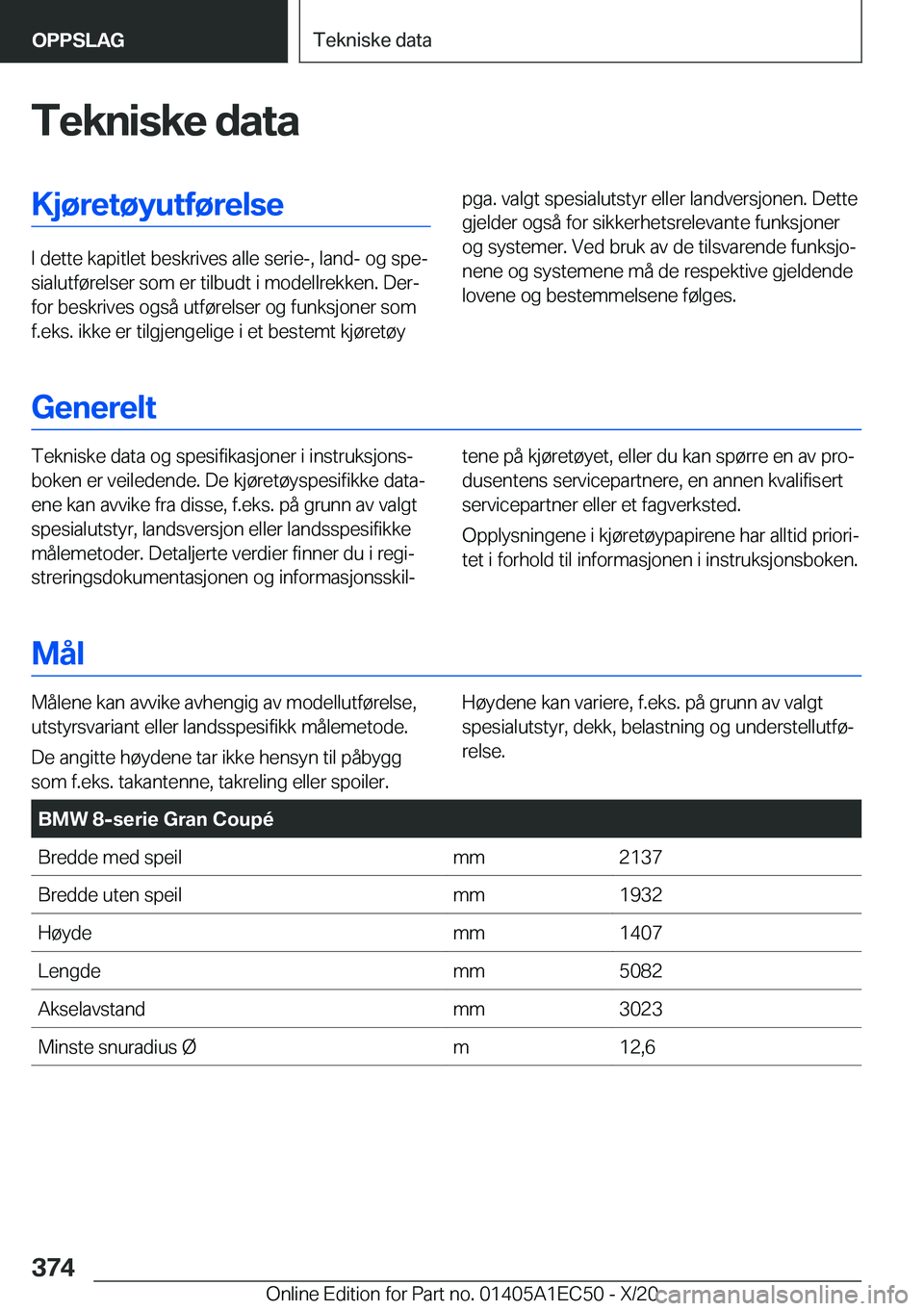 BMW 8 SERIES GRAN COUPE 2021  InstruksjonsbØker (in Norwegian) �T�e�k�n�i�s�k�e��d�a�t�a�K�j�