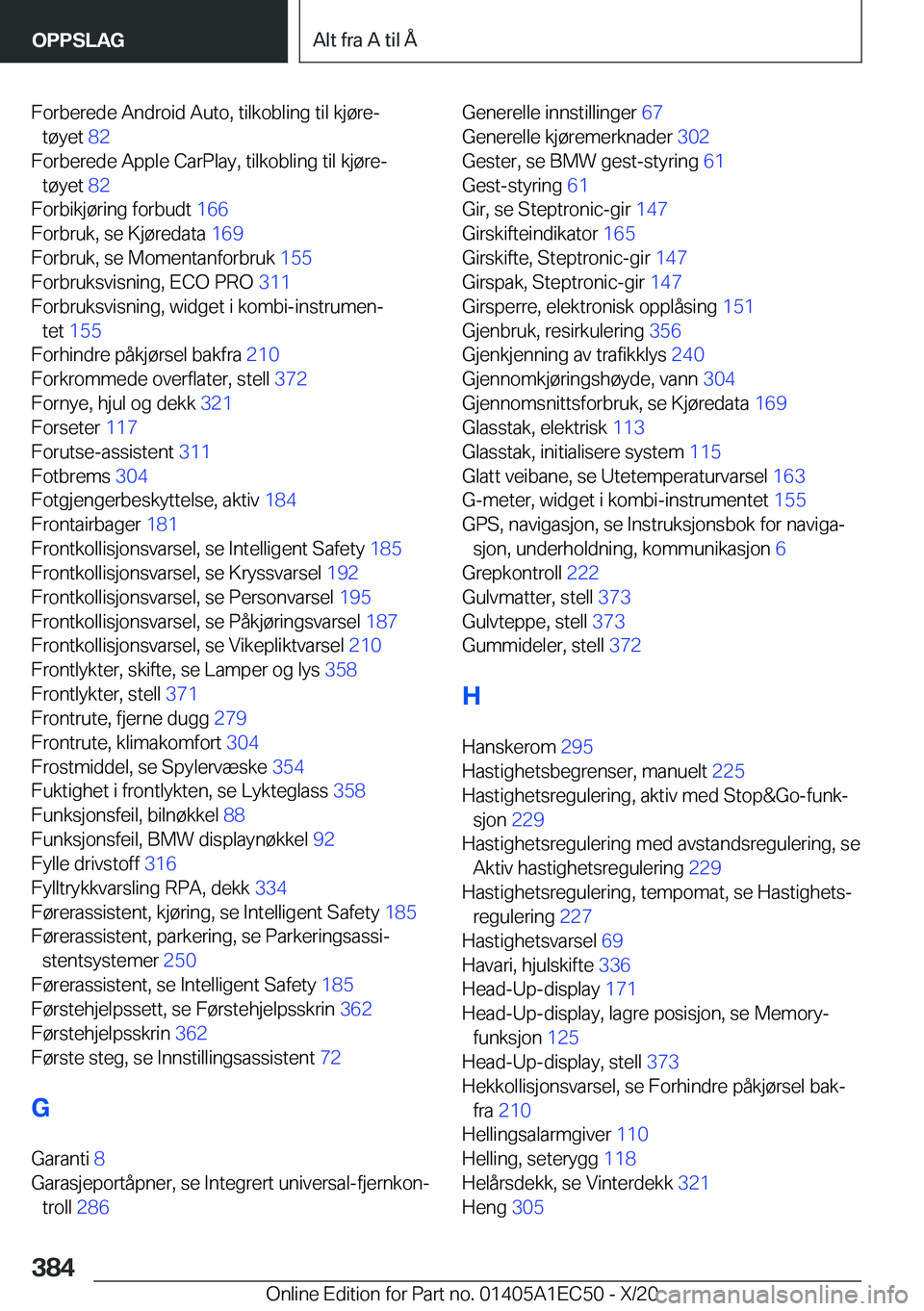 BMW 8 SERIES GRAN COUPE 2021  InstruksjonsbØker (in Norwegian) �F�o�r�b�e�r�e�d�e��A�n�d�r�o�i�d��A�u�t�o�,��t�i�l�k�o�b�l�i�n�g��t�i�l��k�j�
