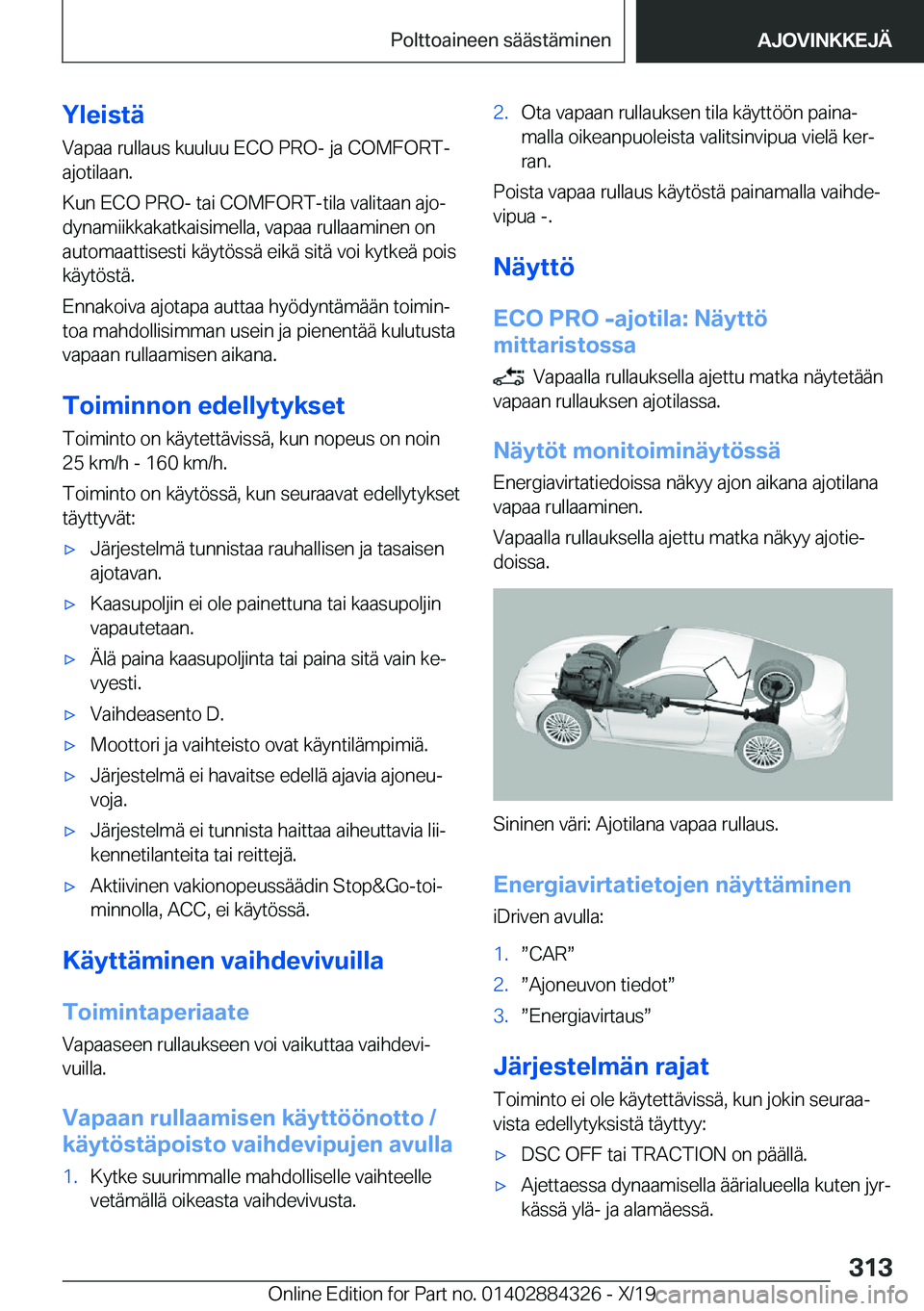 BMW 8 SERIES GRAN COUPE 2020  Omistajan Käsikirja (in Finnish) �Y�l�e�i�s�t�