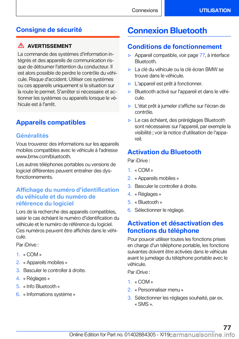 BMW 8 SERIES GRAN COUPE 2020  Notices Demploi (in French) �C�o�n�s�i�g�n�e��d�e��s�é�c�u�r�i�t�é
�A�V�E�R�T�I�S�S�E�M�E�N�T
�L�a��c�o�m�m�a�n�d�e��d�e�s��s�y�s�t�è�m�e�s��d�'�i�n�f�o�r�m�a�t�i�o�n��i�nj �t�é�g�r�é�s��e�t��d�e�s��a�p�p�a�r