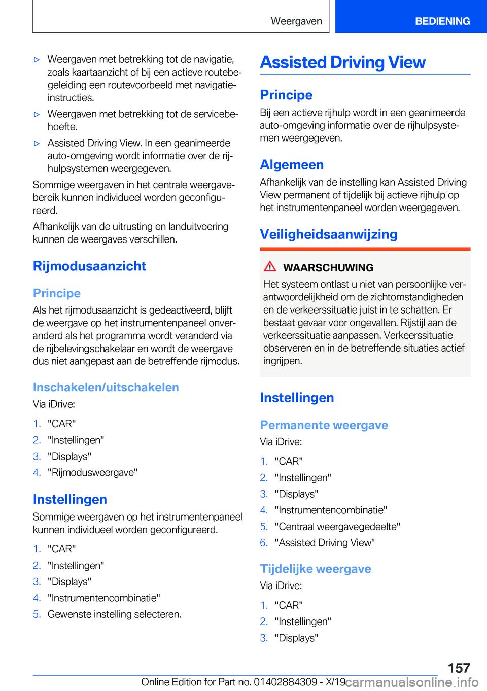 BMW 8 SERIES GRAN COUPE 2020  Instructieboekjes (in Dutch) 'x�W�e�e�r�g�a�v�e�n��m�e�t��b�e�t�r�e�k�k�i�n�g��t�o�t��d�e��n�a�v�i�g�a�t�i�e�,
�z�o�a�l�s��k�a�a�r�t�a�a�n�z�i�c�h�t��o�f��b�i�j��e�e�n��a�c�t�i�e�v�e��r�o�u�t�e�b�ej �g�e�l�e�i�d�i