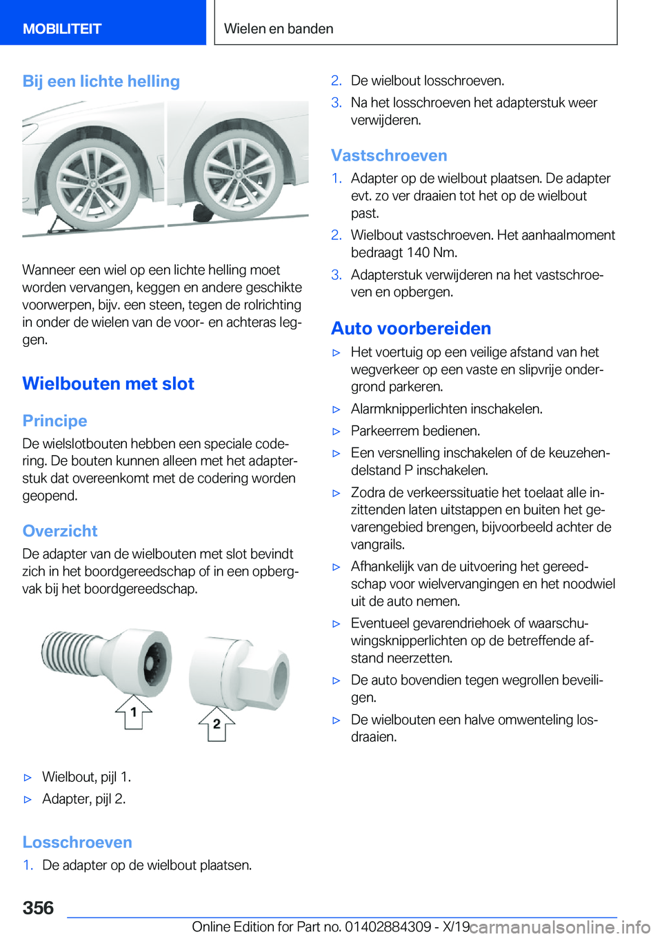 BMW 8 SERIES GRAN COUPE 2020  Instructieboekjes (in Dutch) �B�i�j��e�e�n��l�i�c�h�t�e��h�e�l�l�i�n�g
�W�a�n�n�e�e�r��e�e�n��w�i�e�l��o�p��e�e�n��l�i�c�h�t�e��h�e�l�l�i�n�g��m�o�e�t�w�o�r�d�e�n��v�e�r�v�a�n�g�e�n�,��k�e�g�g�e�n��e�n��a�n�d�e�r�e�
