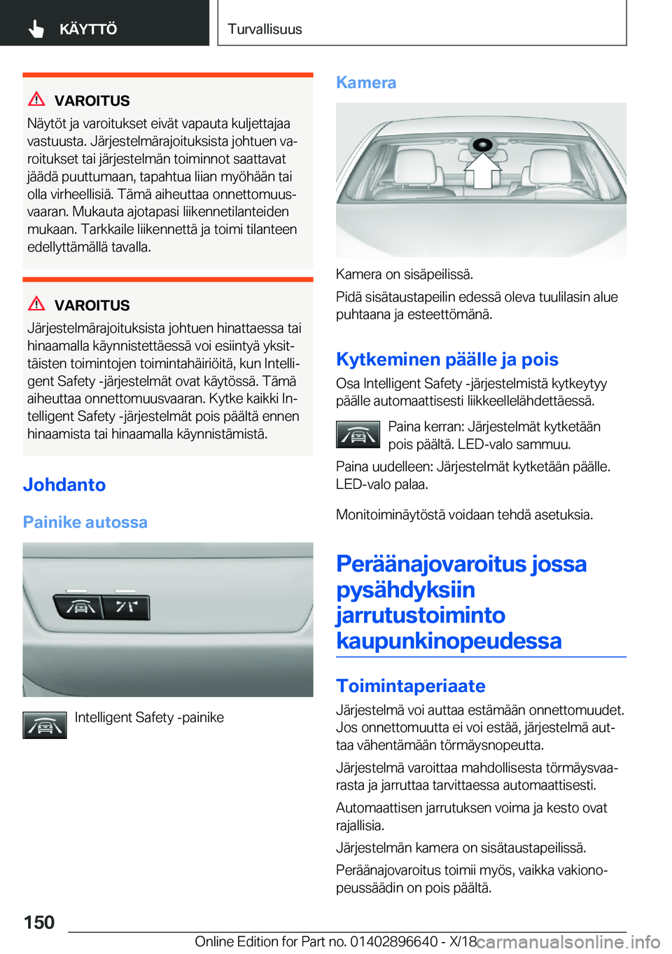 BMW M2 2019  Omistajan Käsikirja (in Finnish) �V�A�R�O�I�T�U�S
�N�