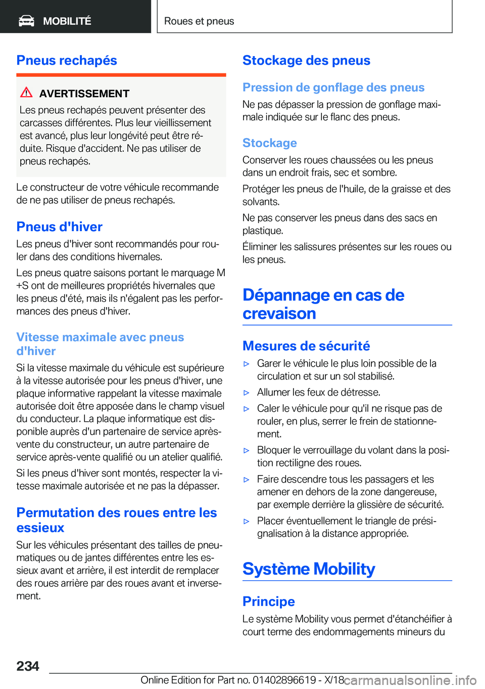BMW M2 2019  Notices Demploi (in French) �P�n�e�u�s��r�e�c�h�a�p�é�s
�A�V�E�R�T�I�S�S�E�M�E�N�T
�L�e�s��p�n�e�u�s��r�e�c�h�a�p�é�s��p�e�u�v�e�n�t��p�r�é�s�e�n�t�e�r��d�e�s
�c�a�r�c�a�s�s�e�s��d�i�f�f�é�r�e�n�t�e�s�.��P�l�u�s��l�