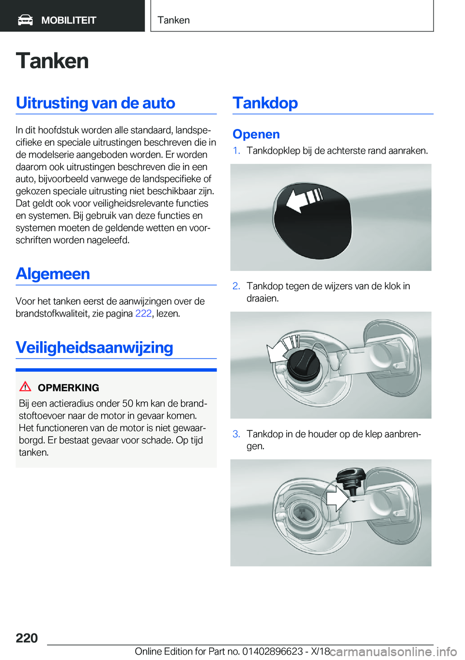BMW M2 2019  Instructieboekjes (in Dutch) �T�a�n�k�e�n�U�i�t�r�u�s�t�i�n�g��v�a�n��d�e��a�u�t�o
�I�n��d�i�t��h�o�o�f�d�s�t�u�k��w�o�r�d�e�n��a�l�l�e��s�t�a�n�d�a�a�r�d�,��l�a�n�d�s�p�ej�c�i�f�i�e�k�e��e�n��s�p�e�c�i�a�l�e��u�i�t�