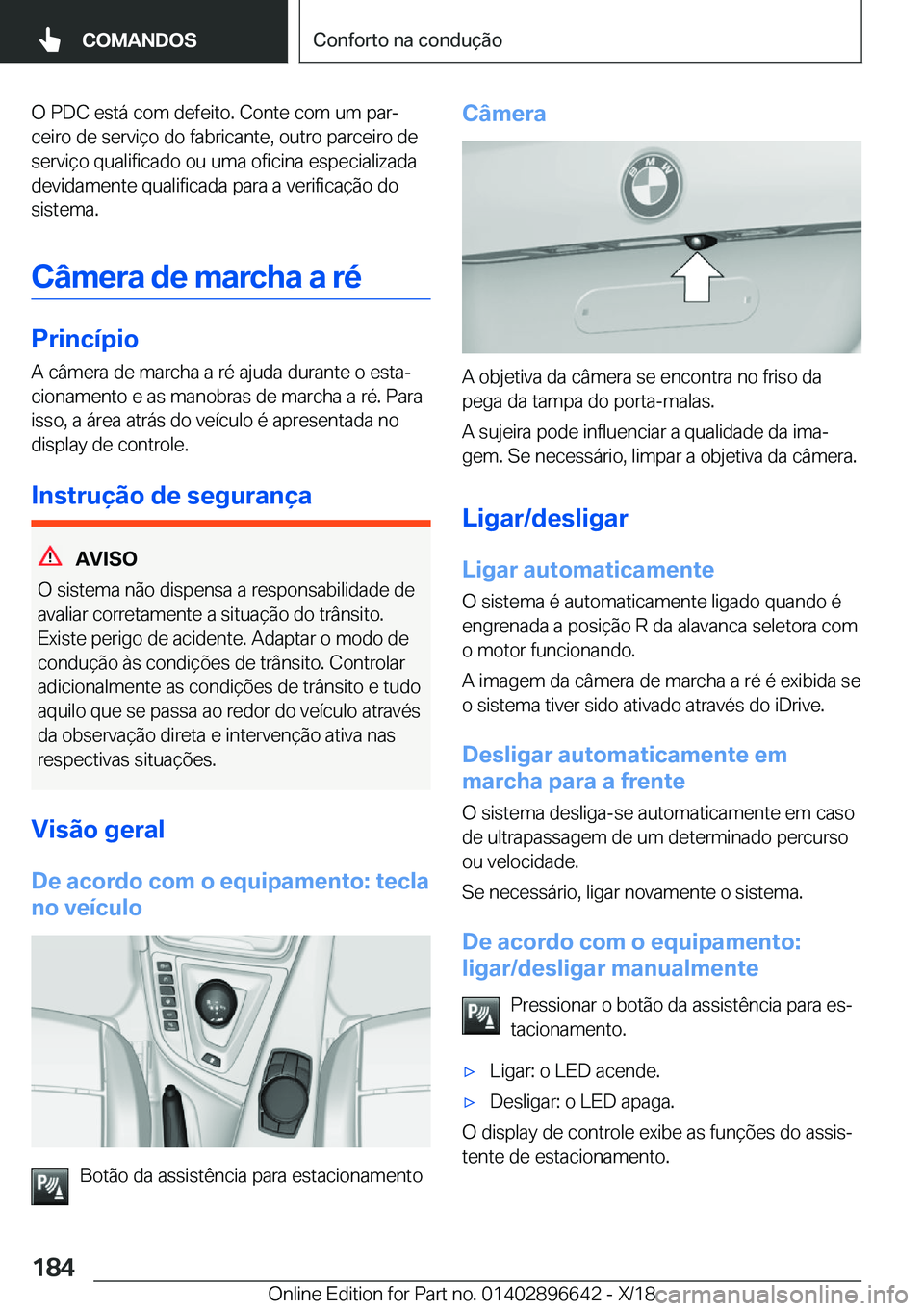 BMW M2 2019  Manual do condutor (in Portuguese) �O��P�D�C��e�s�t�á��c�o�m��d�e�f�e�i�t�o�.��C�o�n�t�e��c�o�m��u�m��p�a�rª�c�e�i�r�o��d�e��s�e�r�v�i�