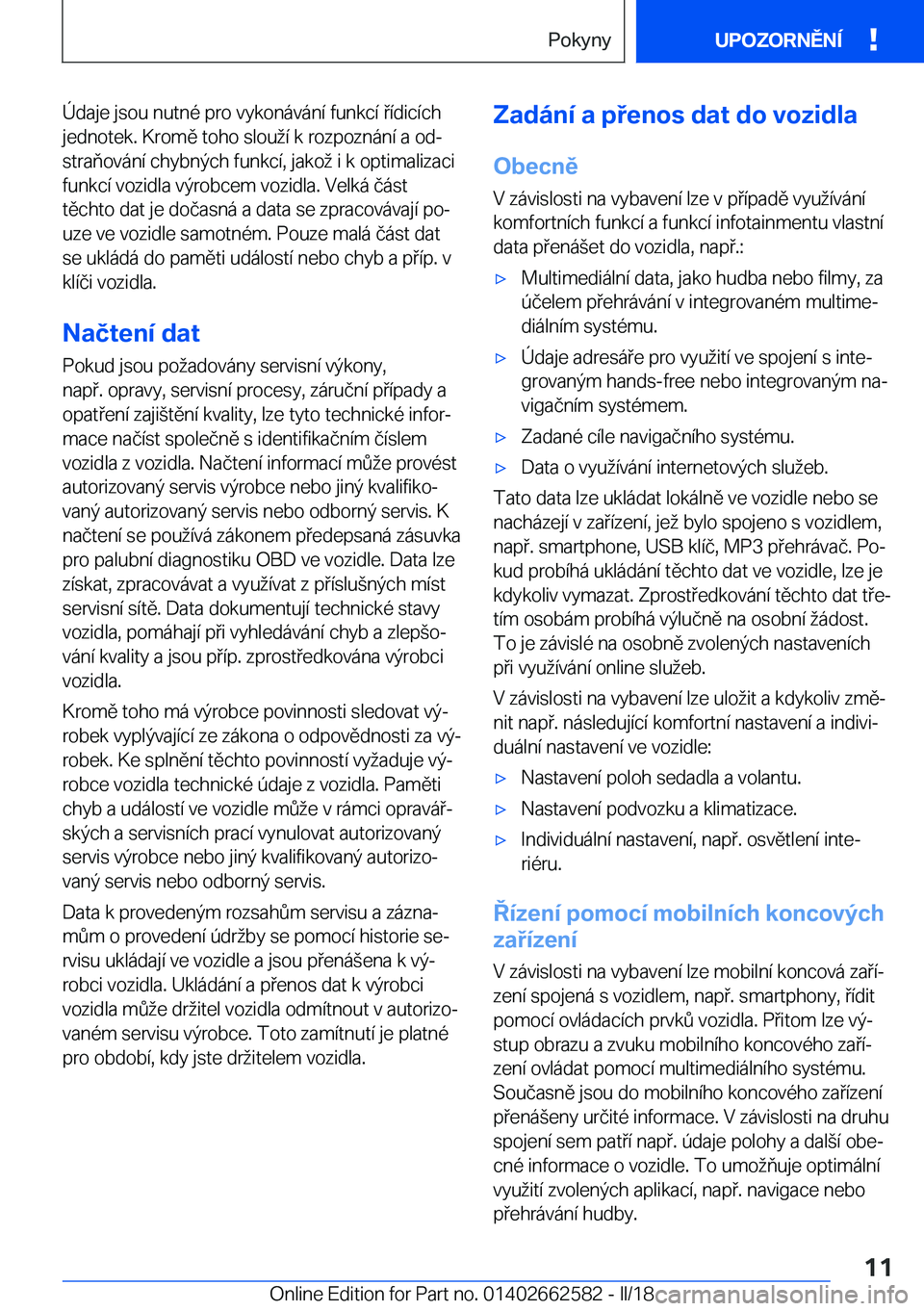 BMW M2 2018  Návod na použití (in Czech) �