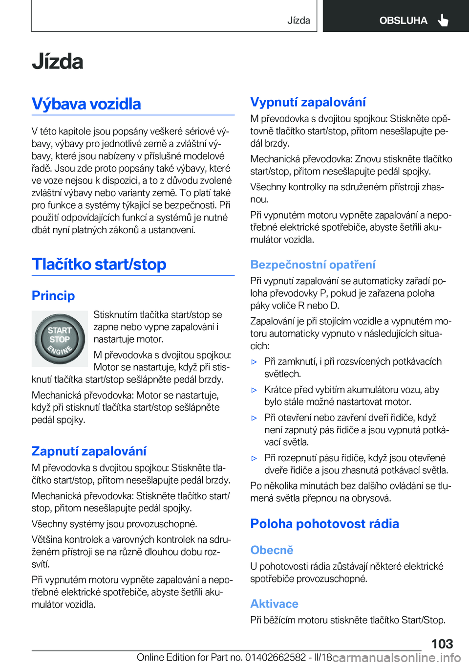 BMW M2 2018  Návod na použití (in Czech) �J�