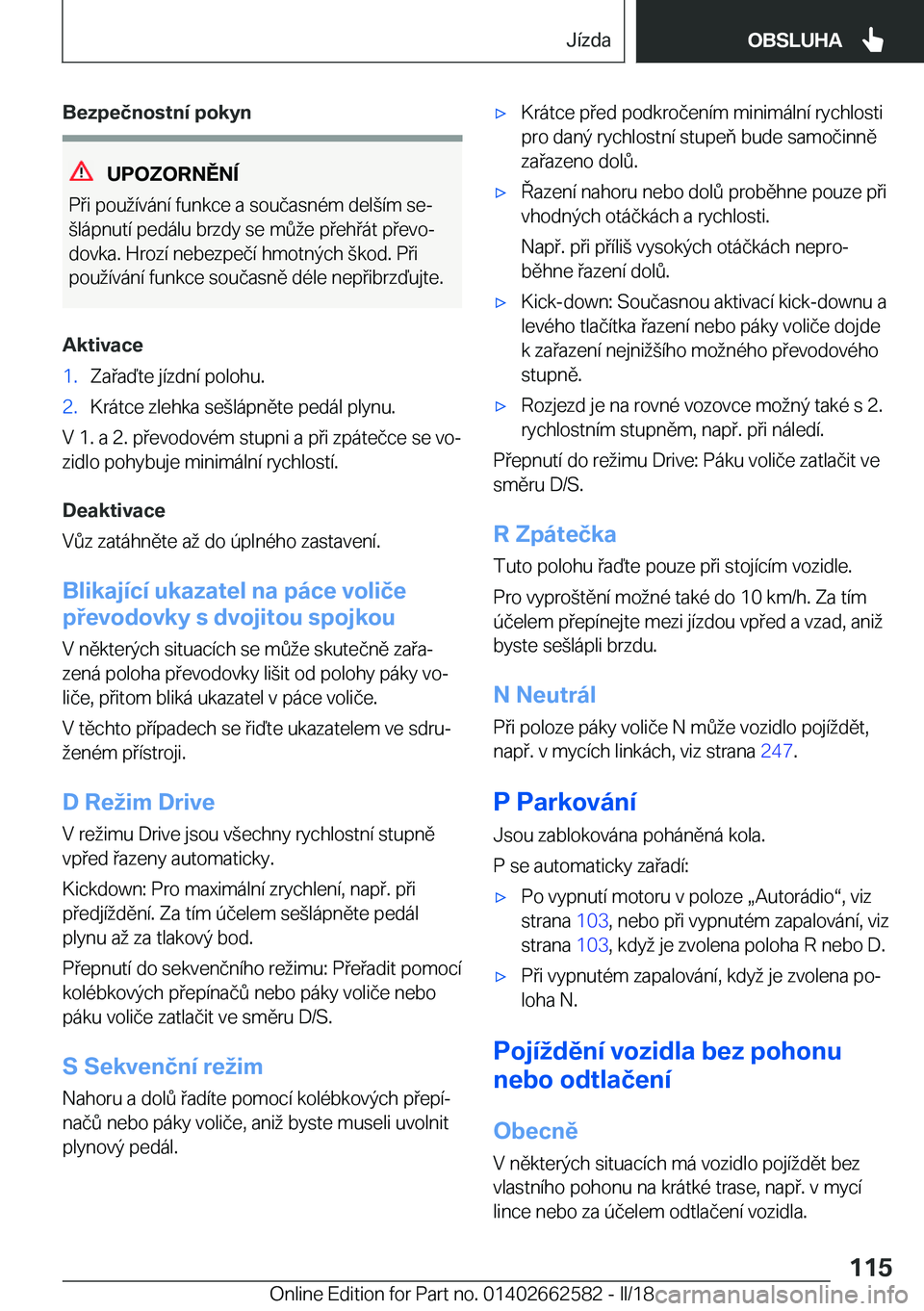 BMW M2 2018  Návod na použití (in Czech) �B�e�z�p�e�č�n�o�s�t�n�