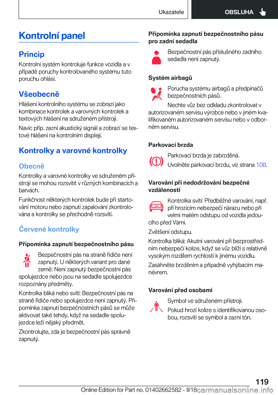 BMW M2 2018  Návod na použití (in Czech) �K�o�n�t�r�o�l�n�