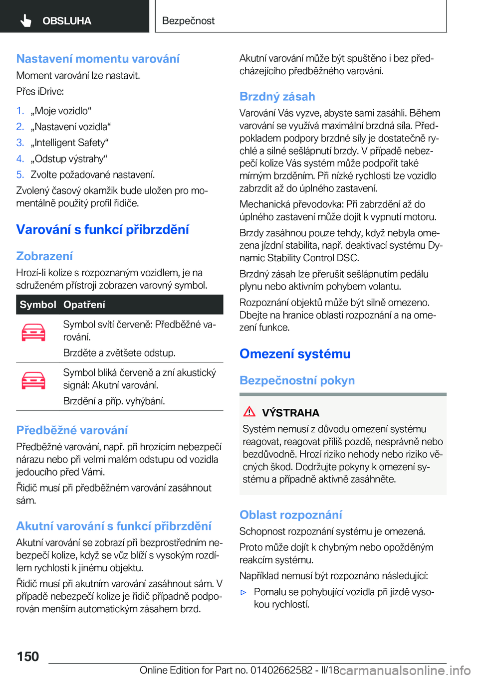 BMW M2 2018  Návod na použití (in Czech) �N�a�s�t�a�v�e�n�