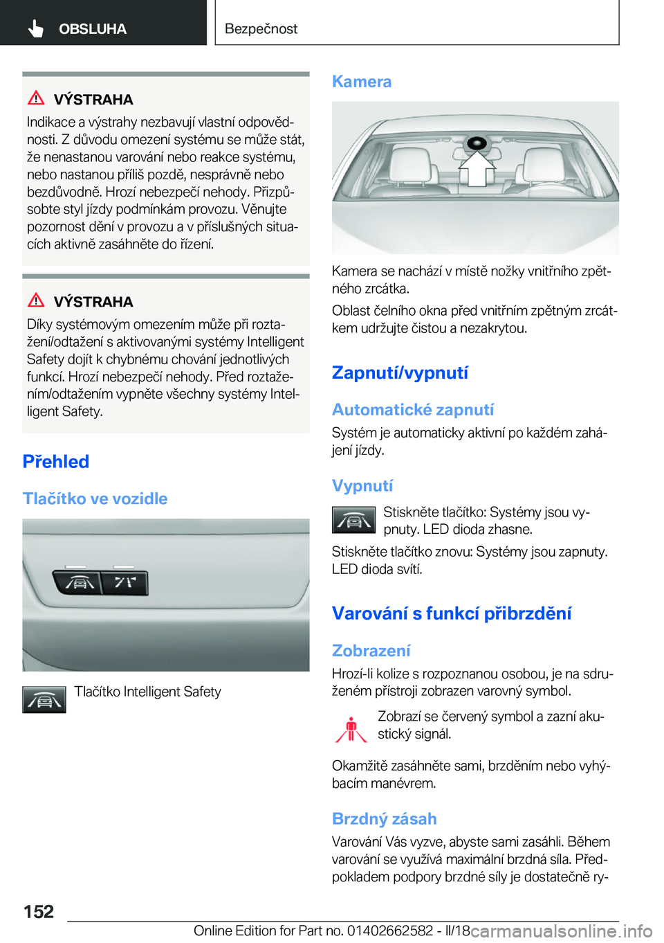 BMW M2 2018  Návod na použití (in Czech) �V�