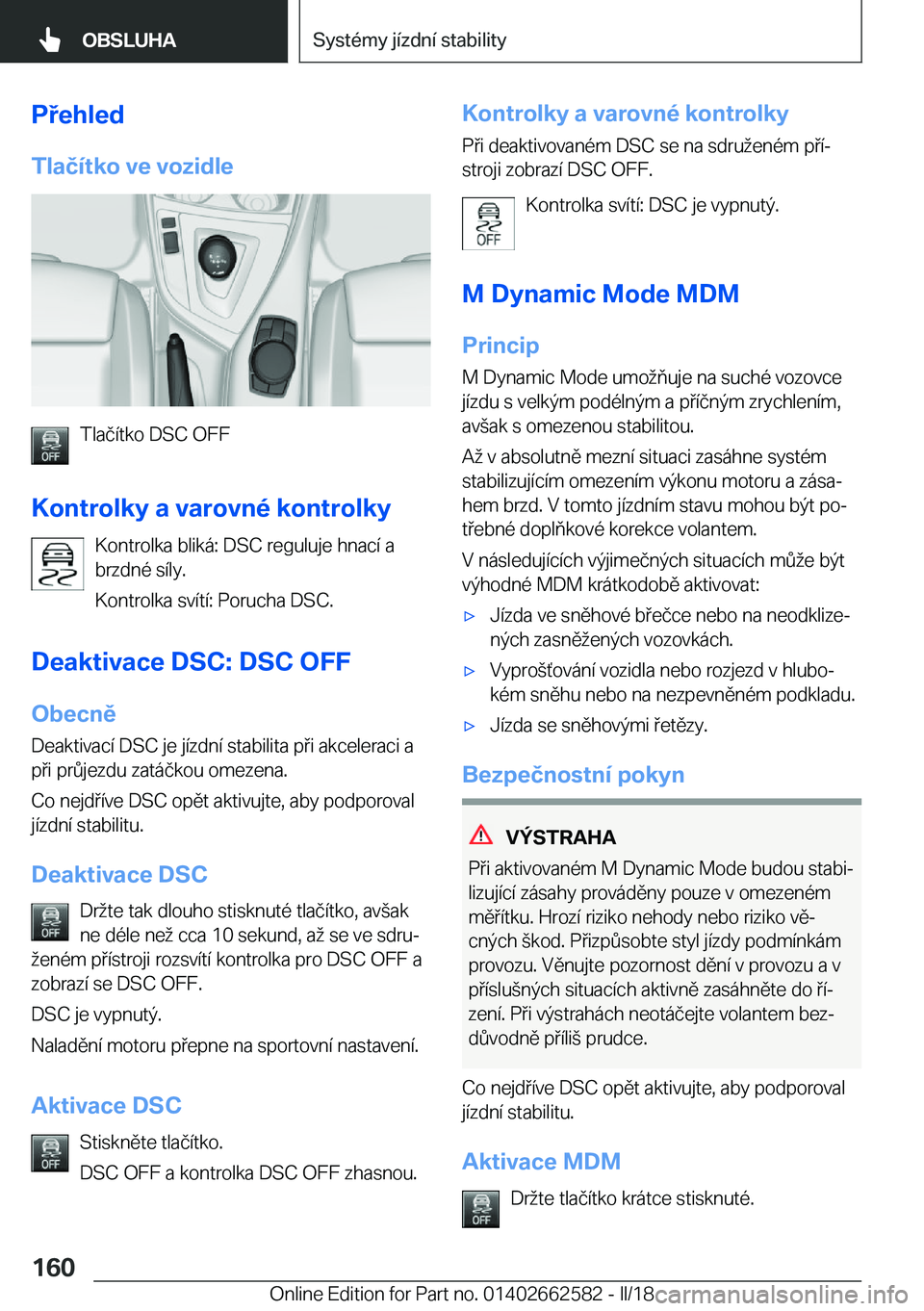 BMW M2 2018  Návod na použití (in Czech) �P�e�h�l�e�d
�T�l�a�č�