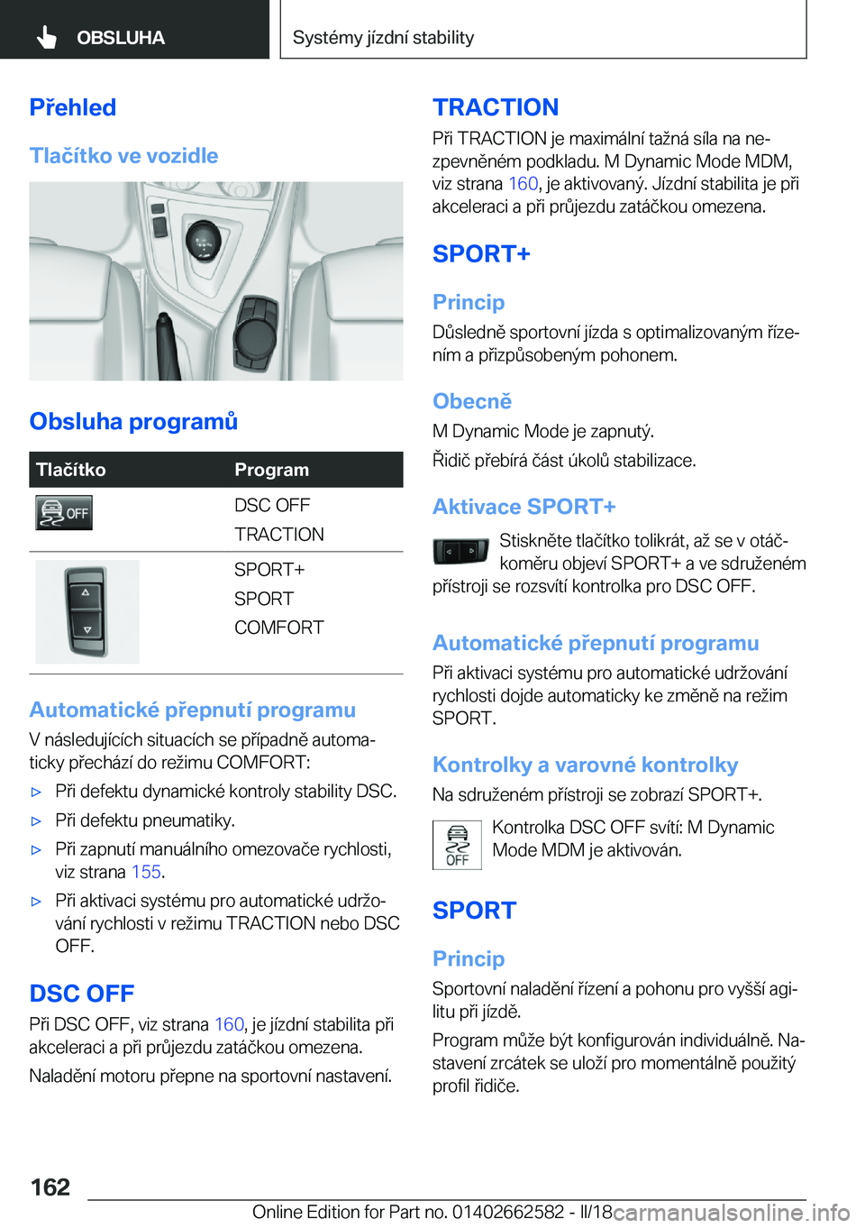 BMW M2 2018  Návod na použití (in Czech) �P�e�h�l�e�d
�T�l�a�č�