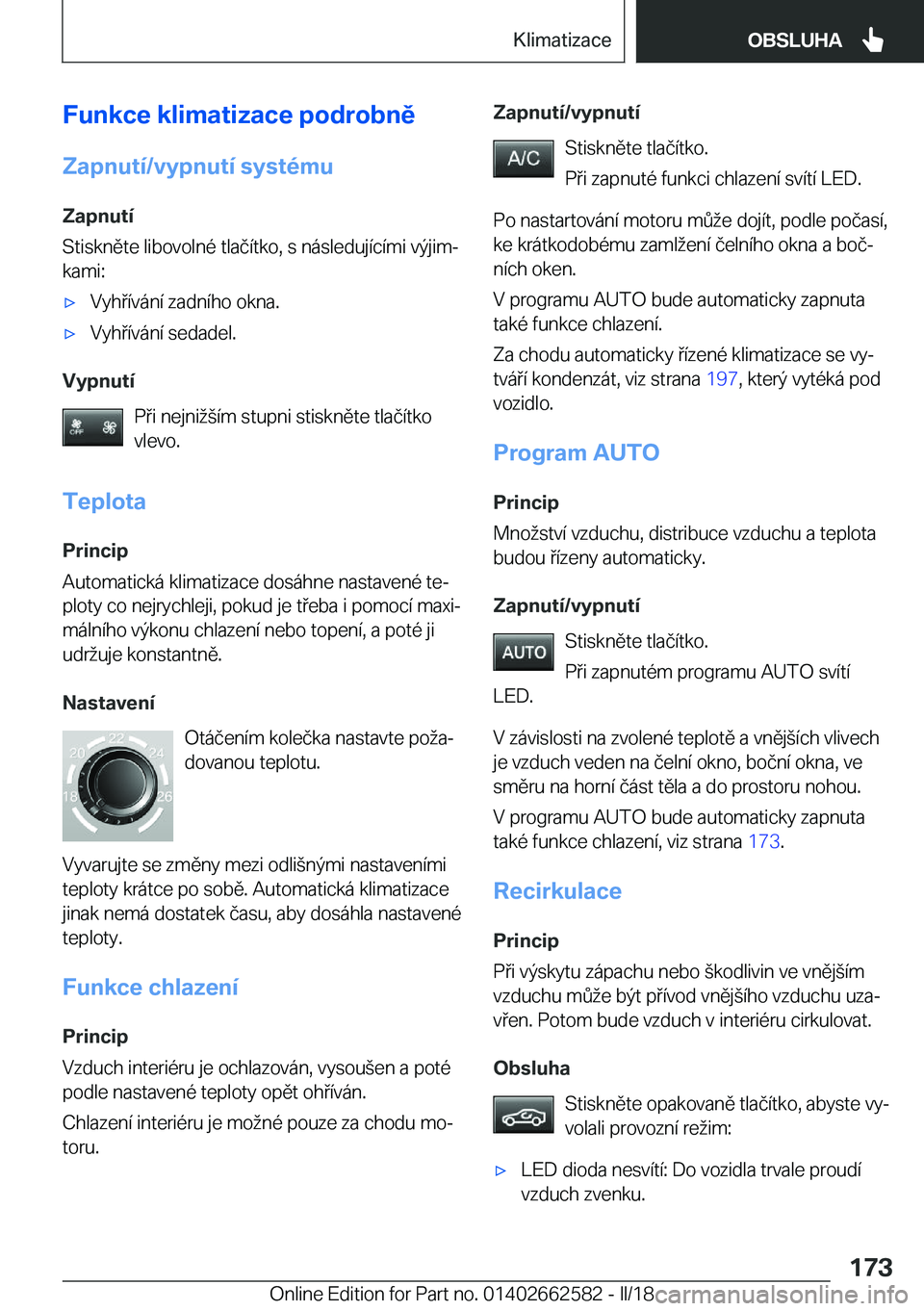 BMW M2 2018  Návod na použití (in Czech) �F�u�n�k�c�e��k�l�i�m�a�t�i�z�a�c�e��p�o�d�r�o�b�n�ě
�Z�a�p�n�u�t�