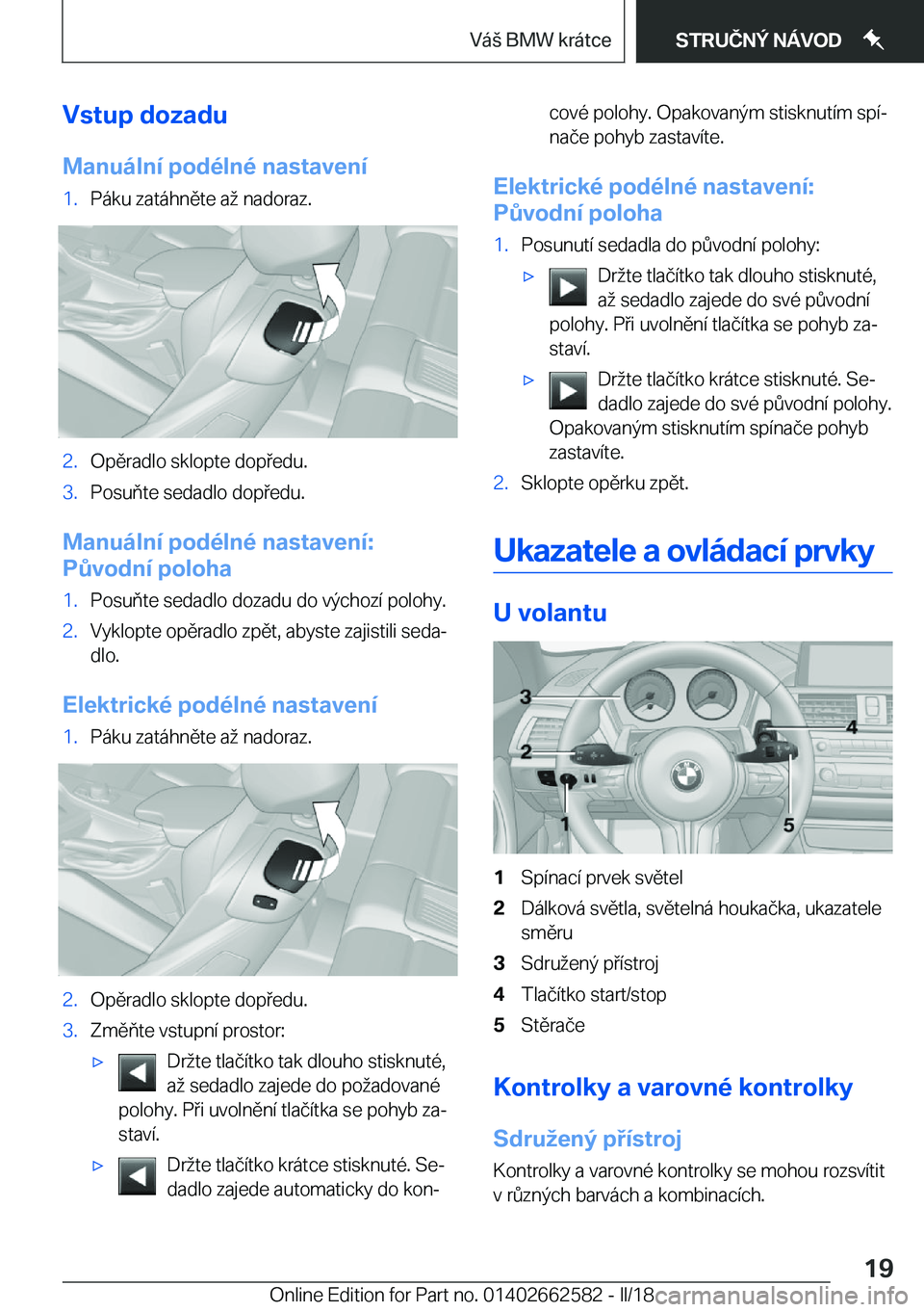 BMW M2 2018  Návod na použití (in Czech) �V�s�t�u�p��d�o�z�a�d�u�M�a�n�u�