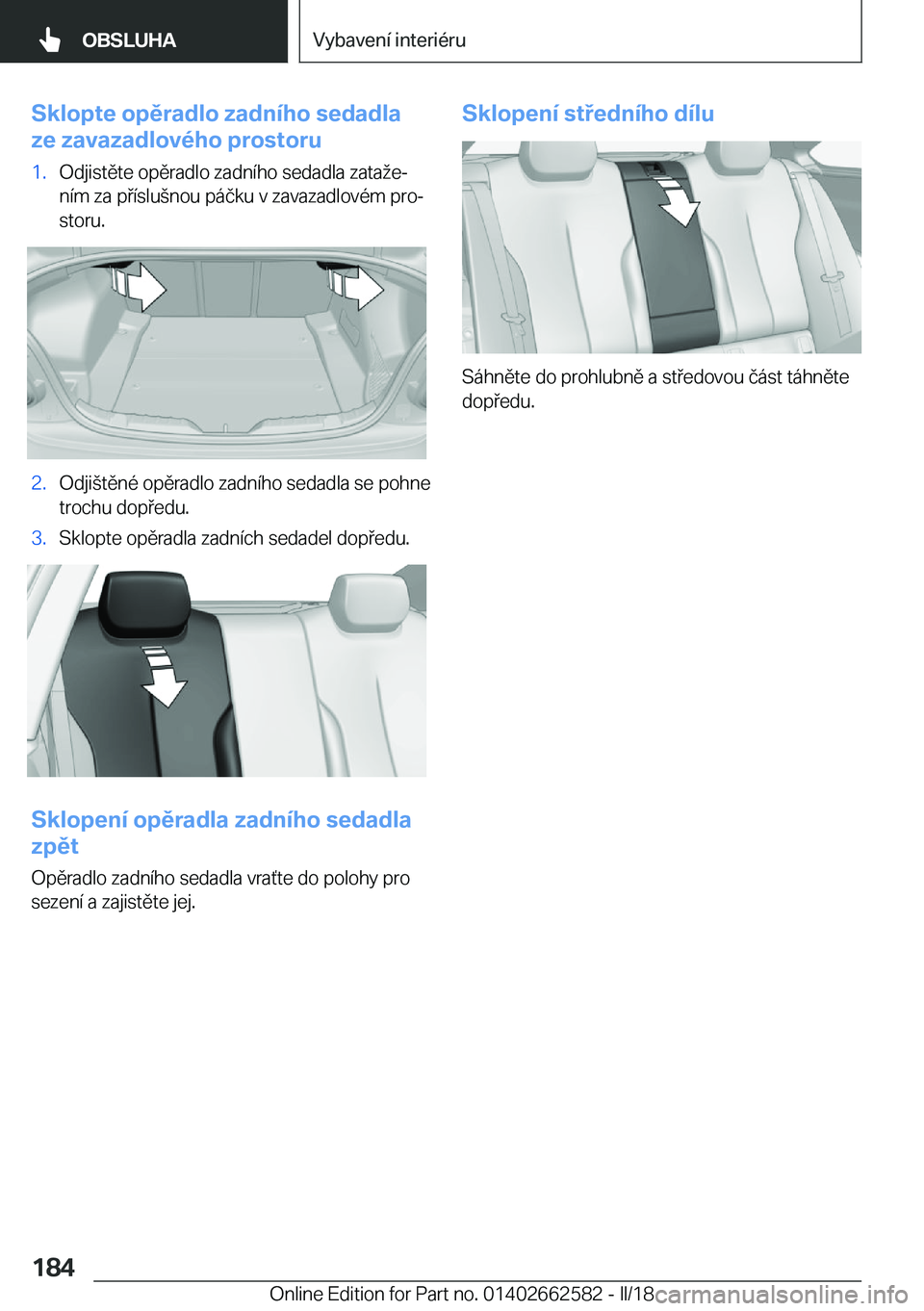 BMW M2 2018  Návod na použití (in Czech) �S�k�l�o�p�t�e��o�p�ě�r�a�d�l�o��z�a�d�n�