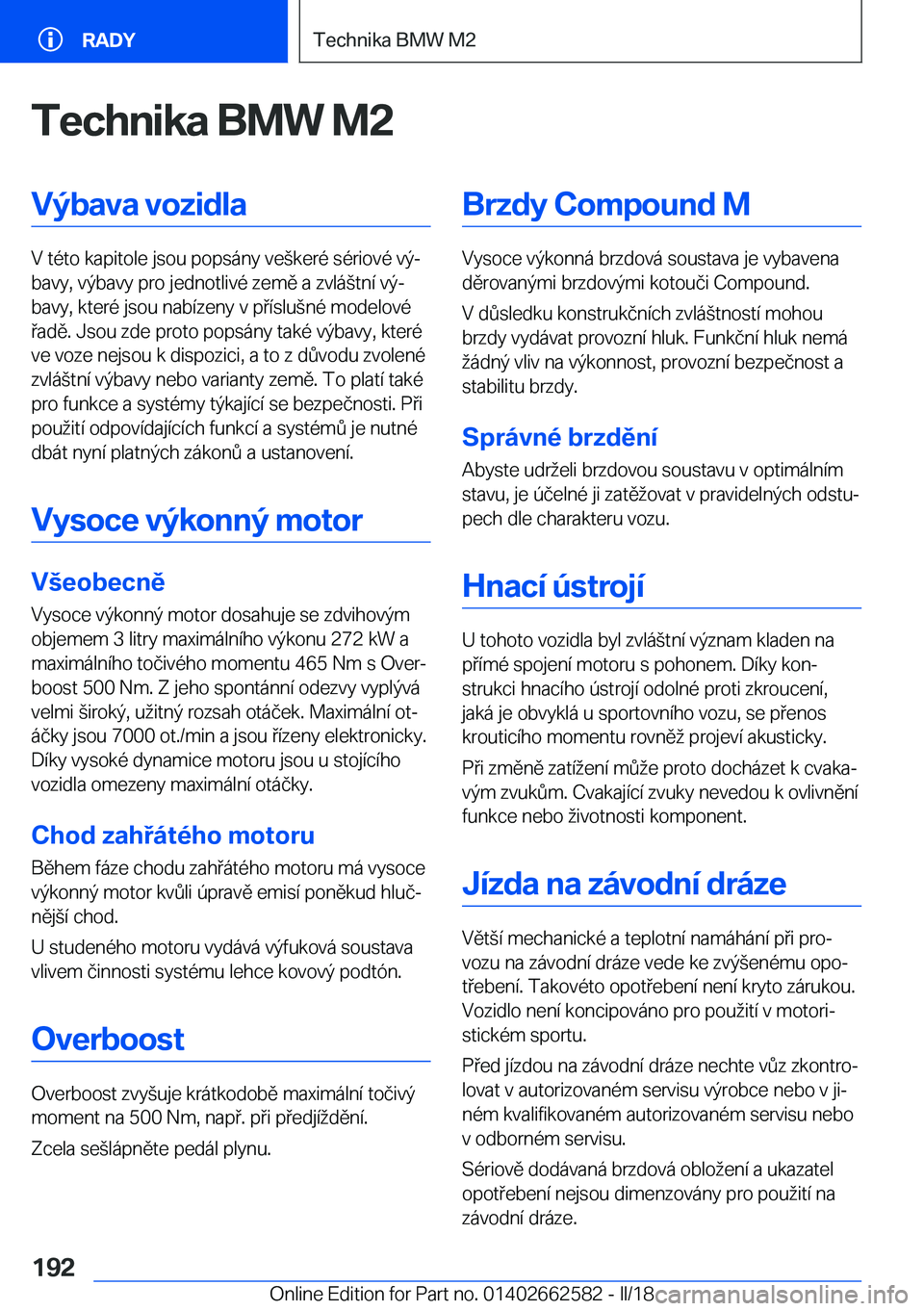 BMW M2 2018  Návod na použití (in Czech) �T�e�c�h�n�i�k�a��B�M�W��M�2�V�