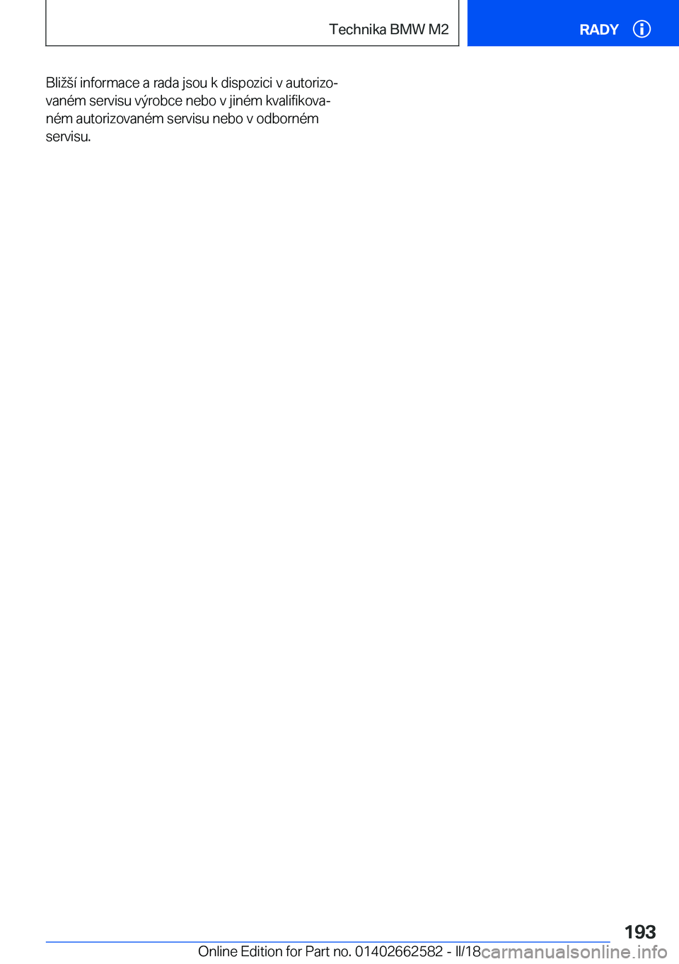 BMW M2 2018  Návod na použití (in Czech) �B�l�i  (�