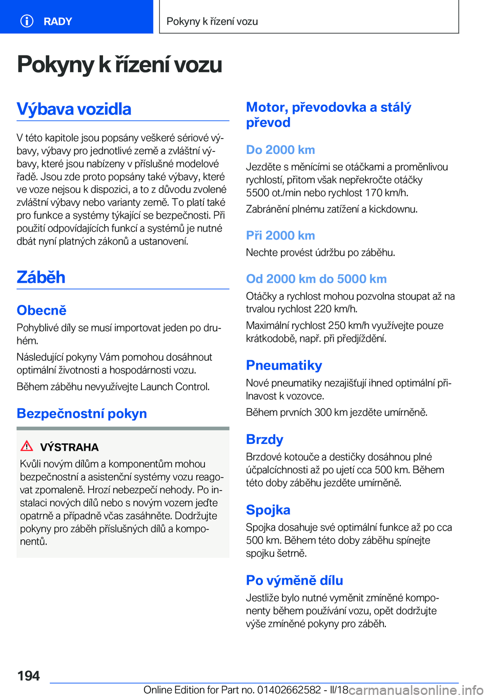 BMW M2 2018  Návod na použití (in Czech) �P�o�k�y�n�y��k��