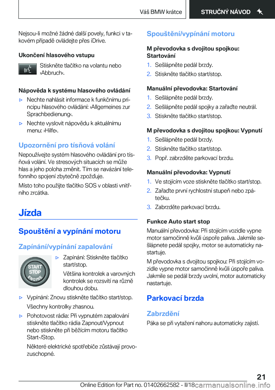 BMW M2 2018  Návod na použití (in Czech) �N�e�j�s�o�u�-�l�i� �m�o �n�