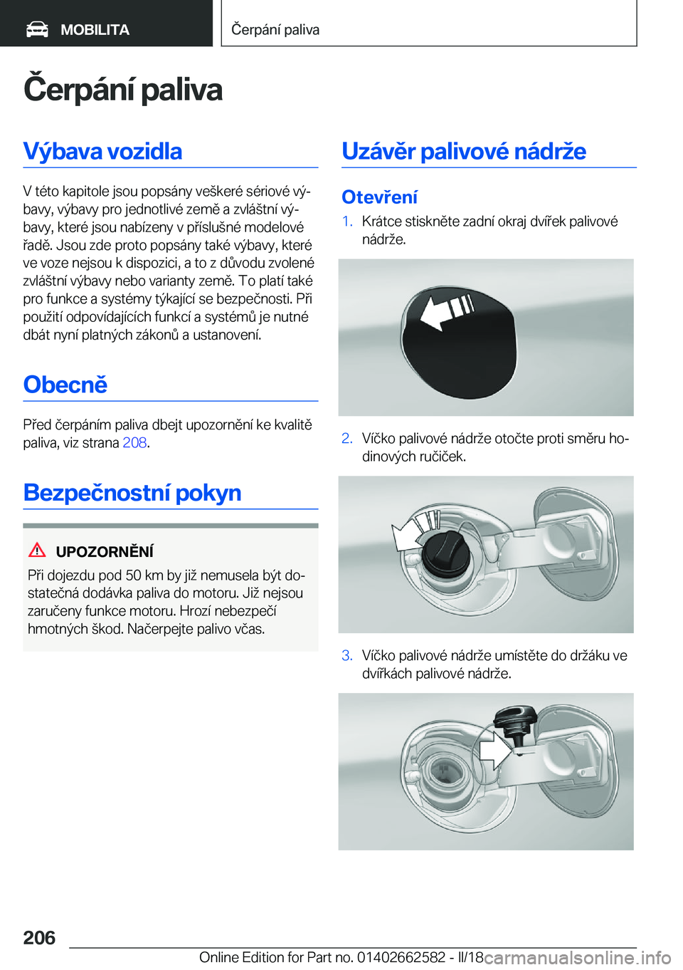 BMW M2 2018  Návod na použití (in Czech) �Č�e�r�p�