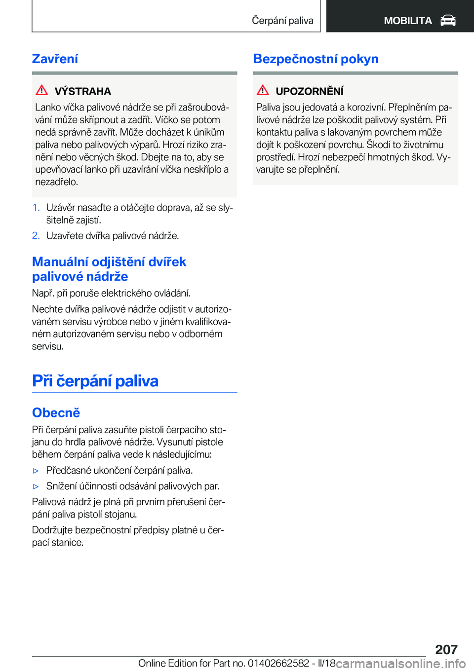 BMW M2 2018  Návod na použití (in Czech) �Z�a�v�e�n�