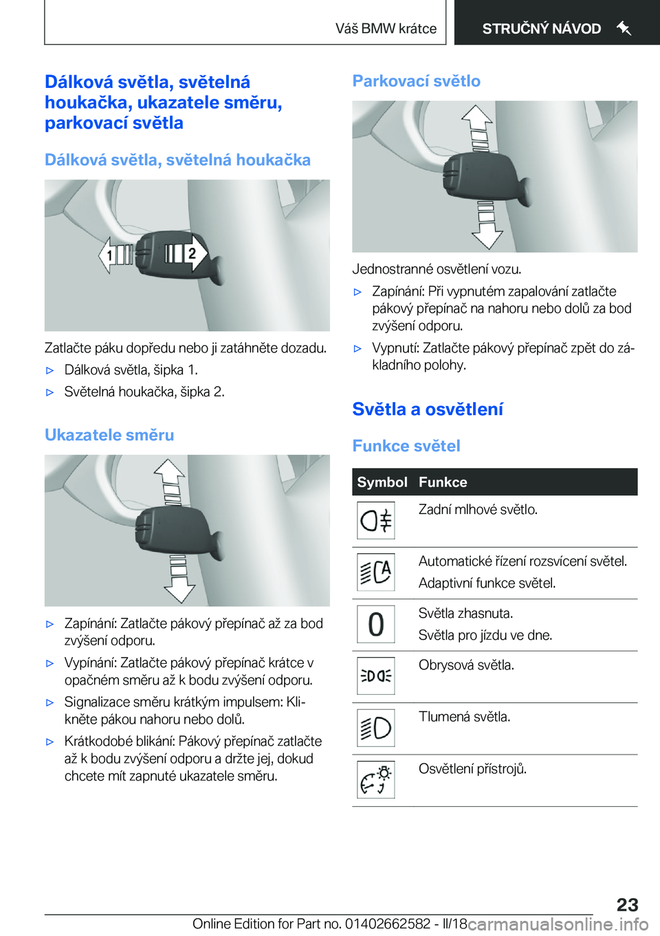 BMW M2 2018  Návod na použití (in Czech) �D�