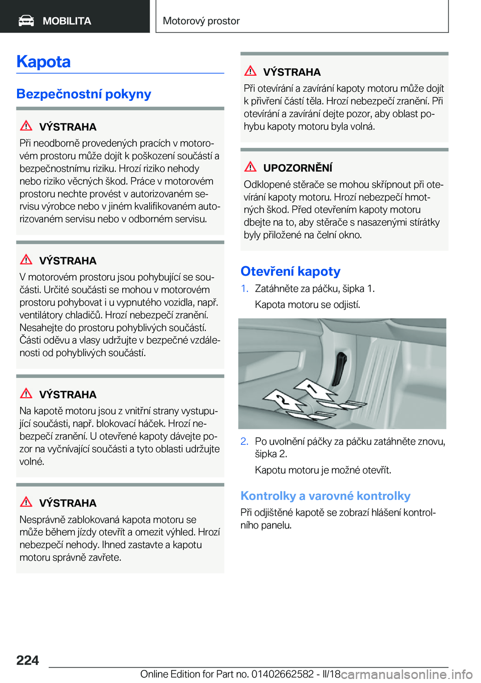 BMW M2 2018  Návod na použití (in Czech) �K�a�p�o�t�a
�B�e�z�p�e�č�n�o�s�t�n�