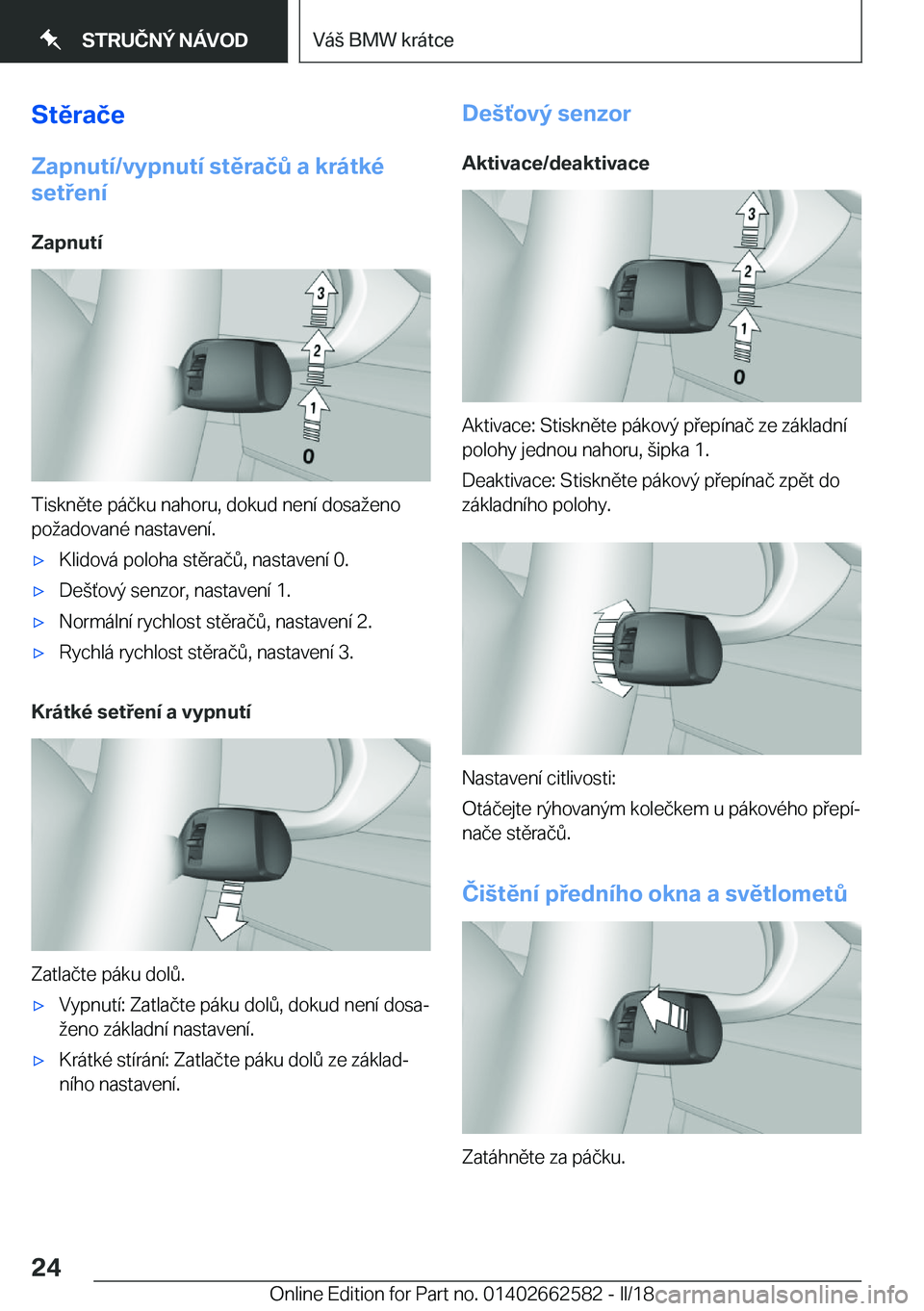 BMW M2 2018  Návod na použití (in Czech) �S�t�ě�r�a�č�e�Z�a�p�n�u�t�