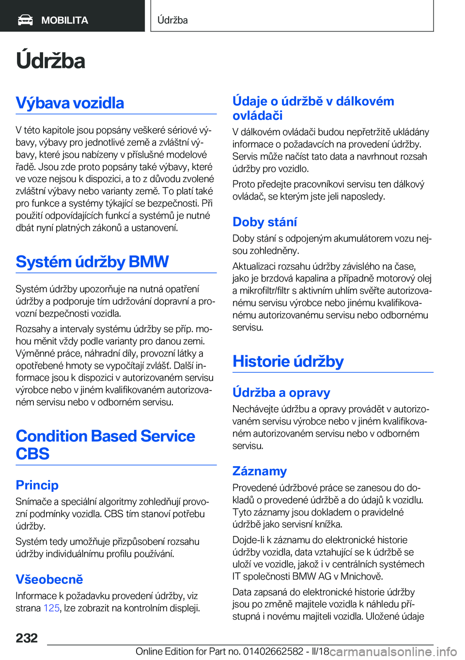 BMW M2 2018  Návod na použití (in Czech) �