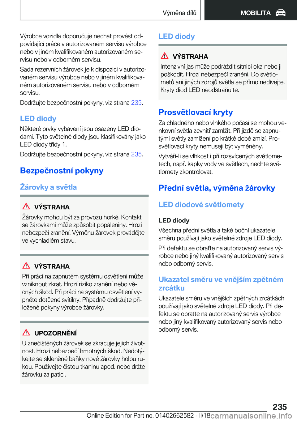 BMW M2 2018  Návod na použití (in Czech) �V�