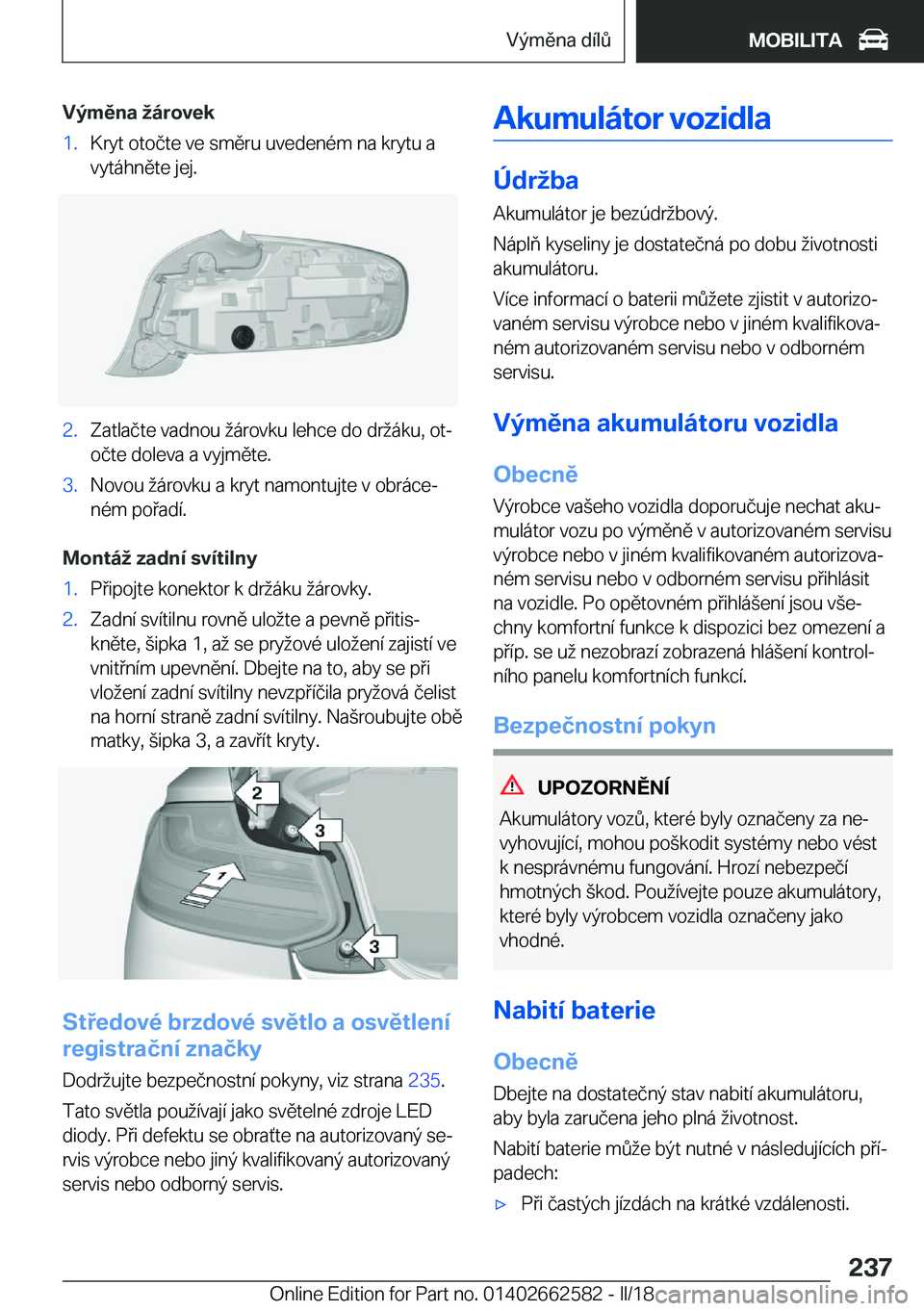 BMW M2 2018  Návod na použití (in Czech) �V�