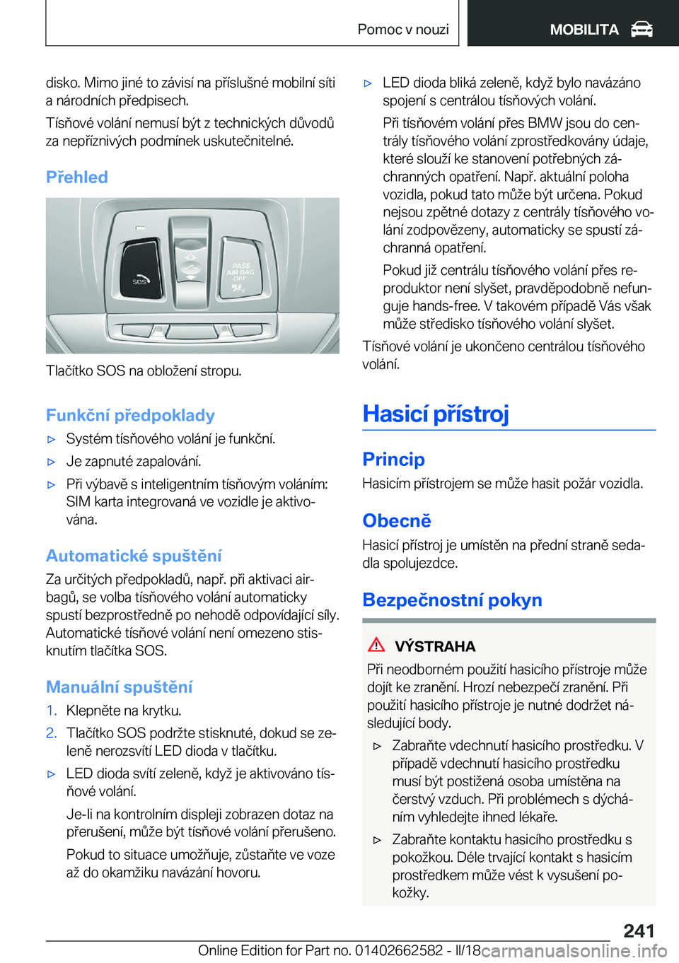 BMW M2 2018  Návod na použití (in Czech) �d�i�s�k�o�.� �M�i�m�o� �j�i�n�