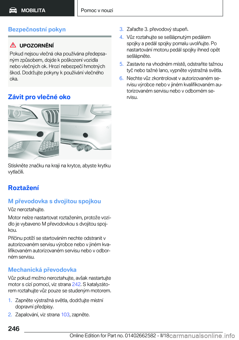 BMW M2 2018  Návod na použití (in Czech) �B�e�z�p�e�č�n�o�s�t�n�