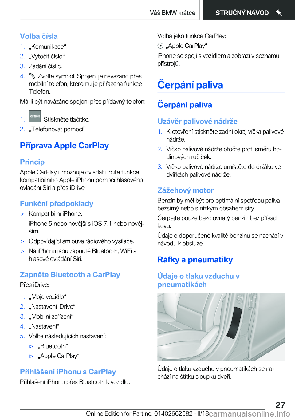 BMW M2 2018  Návod na použití (in Czech) �V�o�l�b�a��č�