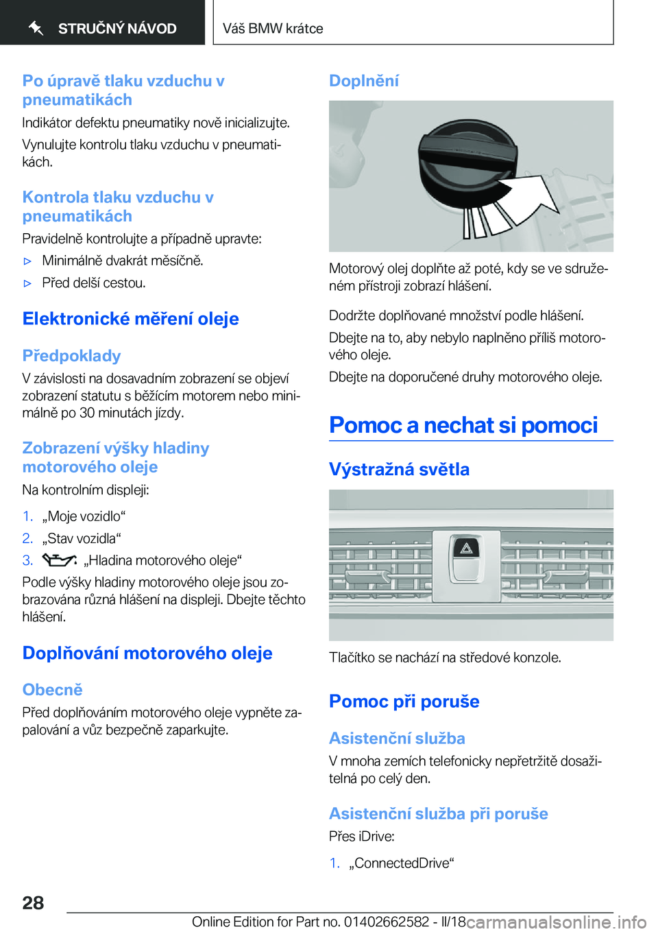 BMW M2 2018  Návod na použití (in Czech) �P�o��