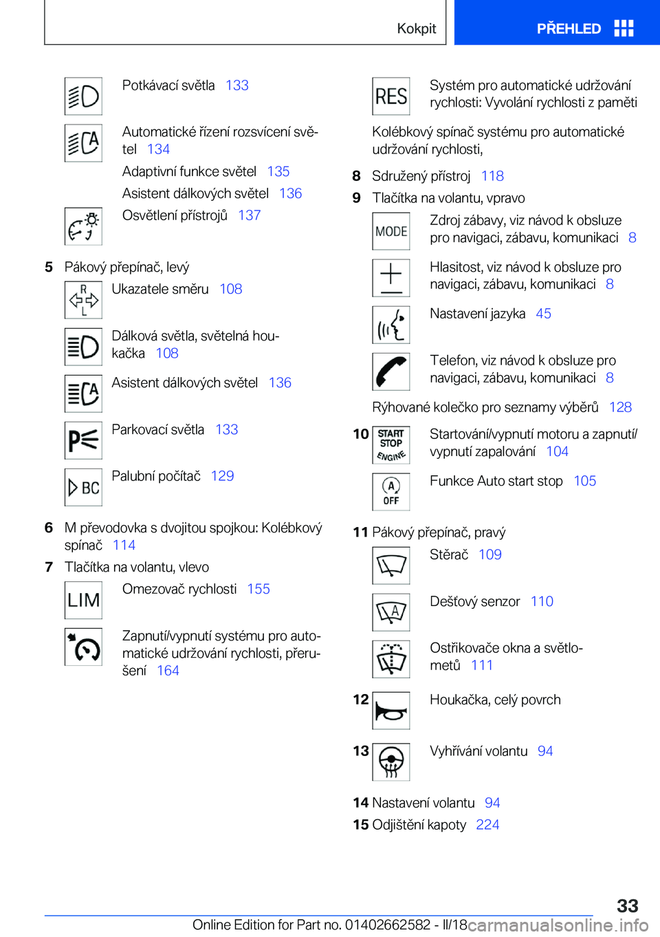 BMW M2 2018  Návod na použití (in Czech) �P�o�t�k�