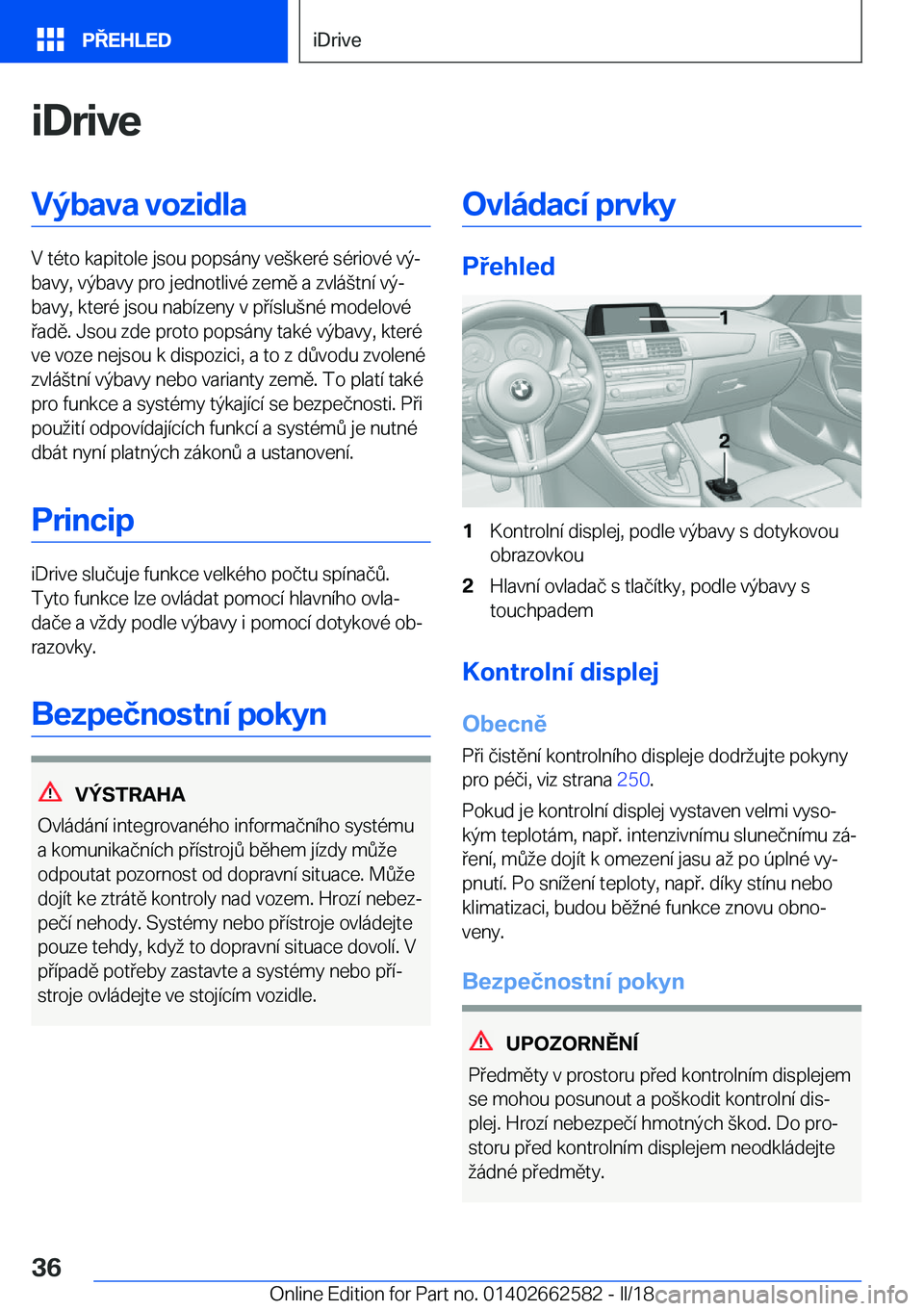 BMW M2 2018  Návod na použití (in Czech) �i�D�r�i�v�e�V�