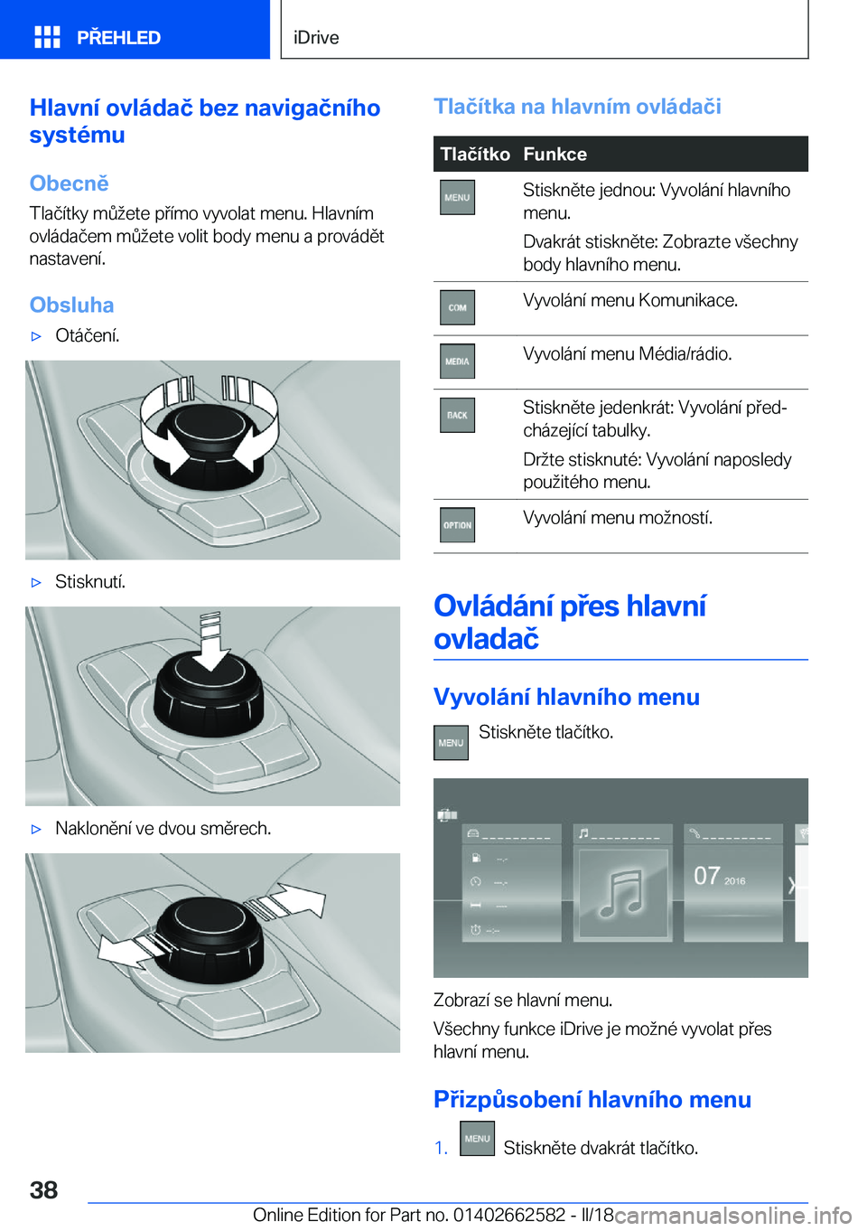 BMW M2 2018  Návod na použití (in Czech) �H�l�a�v�n�