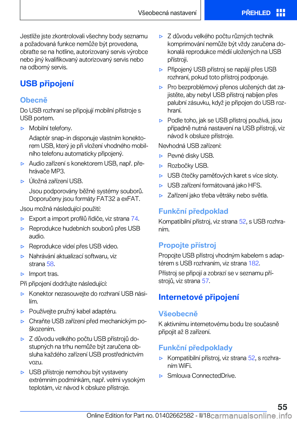 BMW M2 2018  Návod na použití (in Czech) �J�e�s�t�l�i �e� �j�s�t�e� �z�k�o�n�t�r�o�l�o�v�a�l�i� �v (�e�c�h�n�y� �b�o�d�y� �s�e�z�n�a�m�u
�a� �p�o �a�d�o�v�a�n�