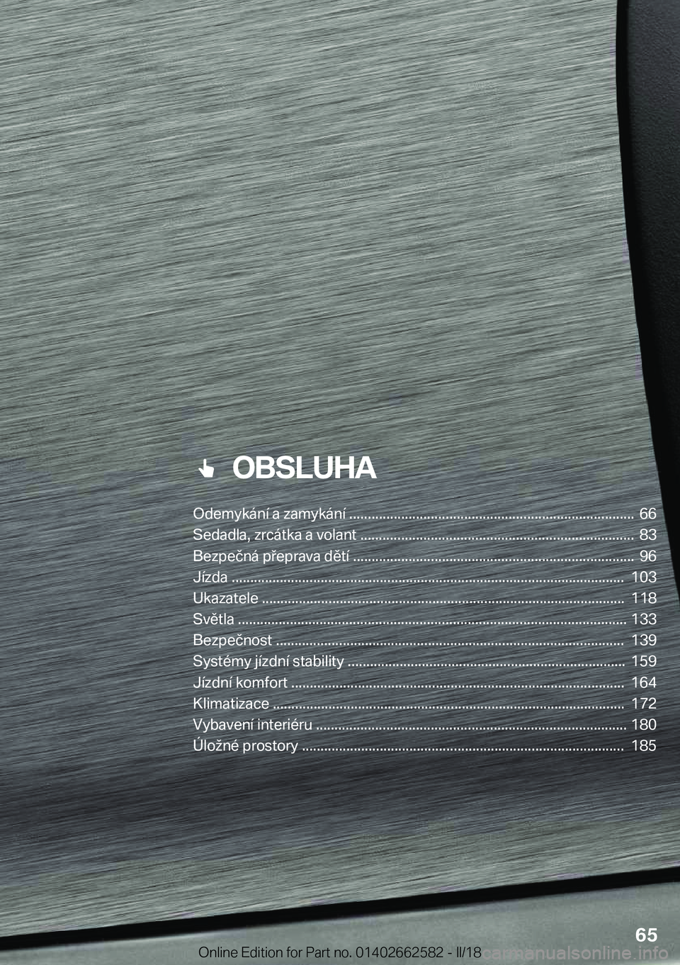 BMW M2 2018  Návod na použití (in Czech) ���O�B�S�L�U�H�A
�O�d�e�m�y�k�