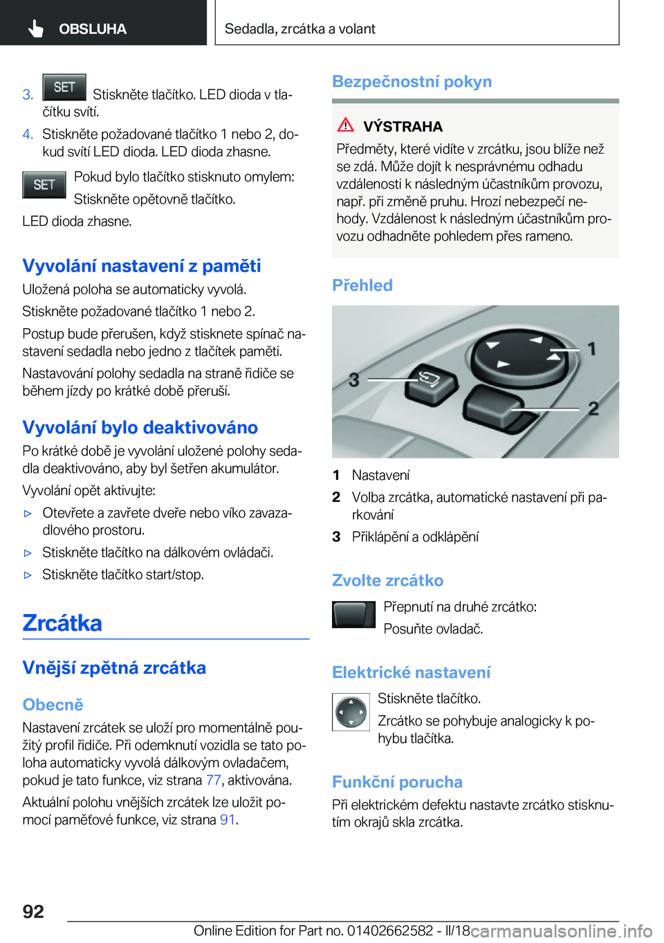 BMW M2 2018  Návod na použití (in Czech) �3�.� � �S�t�i�s�k�n�