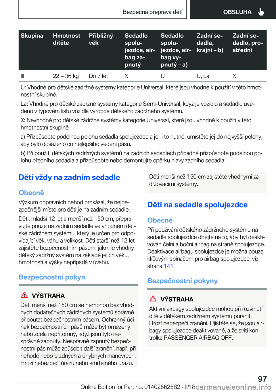 BMW M2 2018  Návod na použití (in Czech) �S�k�u�p�i�n�a�H�m�o�t�n�o�s�t
�d�