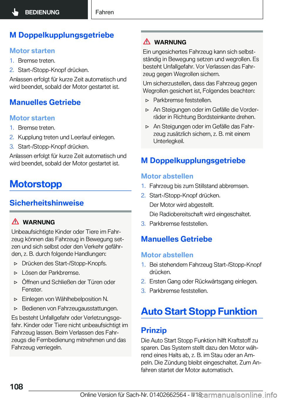 BMW M2 2018  Betriebsanleitungen (in German) �M��D�o�p�p�e�l�k�u�p�p�l�u�n�g�s�g�e�t�r�i�e�b�e�M�o�t�o�r��s�t�a�r�t�e�n�1�.�B�r�e�m�s�e� �t�r�e�t�e�n�.�2�.�S�t�a�r�t�-�/�S�t�o�p�p�-�K�n�o�p�f� �d�r�