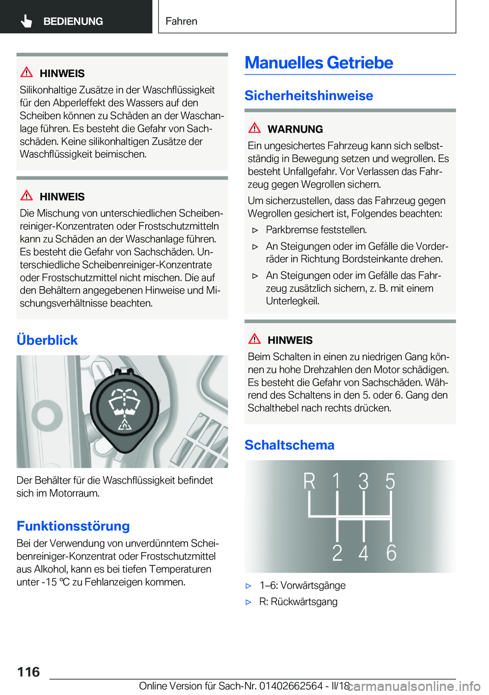 BMW M2 2018  Betriebsanleitungen (in German) �H�I�N�W�E�I�S
�S�i�l�i�k�o�n�h�a�l�t�i�g�e� �Z�u�s�