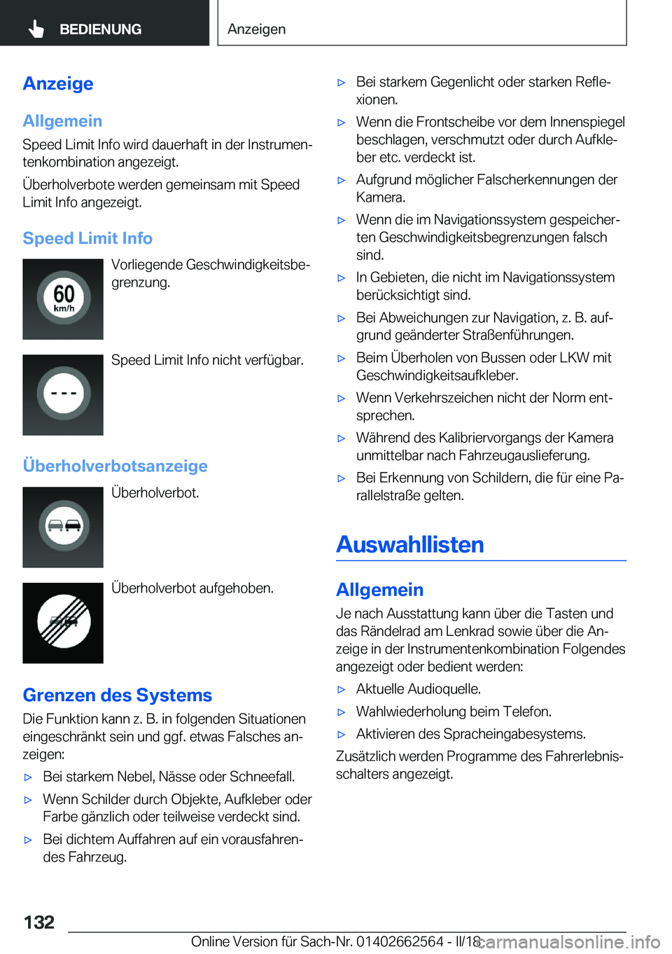 BMW M2 2018  Betriebsanleitungen (in German) �A�n�z�e�i�g�e
�A�l�l�g�e�m�e�i�n �S�p�e�e�d� �L�i�m�i�t� �I�n�f�o� �w�i�r�d� �d�a�u�e�r�h�a�f�t� �i�n� �d�e�r� �I�n�s�t�r�u�m�e�nj
�t�e�n�k�o�m�b�i�n�a�t�i�o�n� �a�n�g�e�z�e�i�g�t�.
�