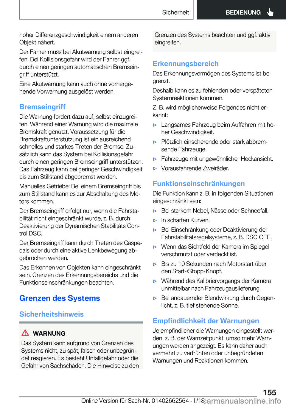 BMW M2 2018  Betriebsanleitungen (in German) �h�o�h�e�r� �D�i�f�f�e�r�e�n�z�g�e�s�c�h�w�i�n�d�i�g�k�e�i�t� �e�i�n�e�m� �a�n�d�e�r�e�n�O�b�j�e�k�t� �n�