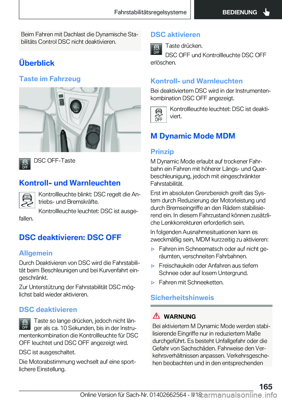 BMW M2 2018  Betriebsanleitungen (in German) �B�e�i�m� �F�a�h�r�e�n� �m�i�t� �D�a�c�h�l�a�s�t� �d�i�e� �D�y�n�a�m�i�s�c�h�e� �S�t�aj
�b�i�l�i�t�